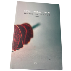 Histórias de Amor - Bert Hellinger