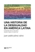 Una historia de la desigualdad en America Latina