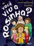 Você Viu a Rosinha?