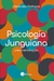Psicologia Junguiana: uma introdução