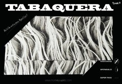 Tabaquera - Hairly