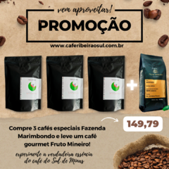 Promoção "compre 3, leve 4. Café Especial Fazenda Marimbondo e Café Gourmet Fruto Mineiro