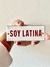 Soy latina - comprar online