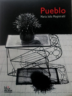 Pueblo, María Julia Magistratti