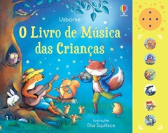 O Livro de Musica das Criancas - Usborne