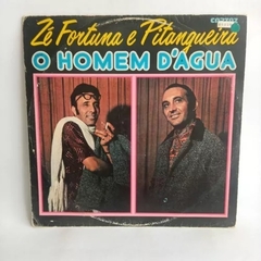 Lp Zé Fortuna E Pitangueira - O Homem D´agua