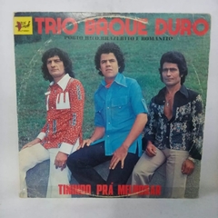 Lp Trio Baque Duro - Tinindo Prá Melhorar