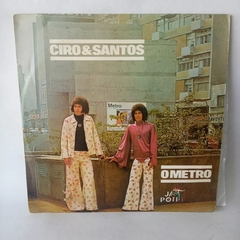 Lp Ciro & Santos - O Metro