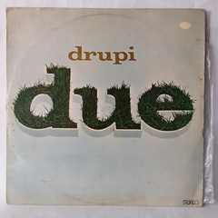 LP DRUPI - DUE (1975)