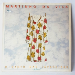 LP MARTINHO DA VILA - O CANTO DAS LAVADEIRAS (1989) - COM ENCARTE