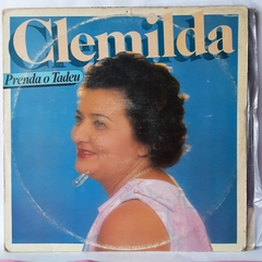 LP CLEMILDA - PRENDA O TADEU (1985)