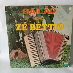 LP Zé Bettio - Bailão do