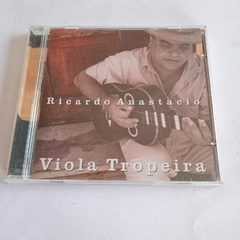 CD Ricardo Anastacio - Viola Tropeira