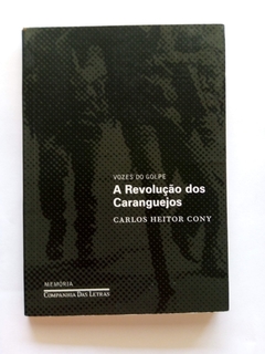 LIVRO A REVOLUÇÃO DOS CARANGUEJOS CARLOS HEITOR CONY