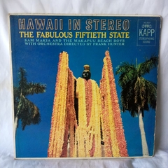 Lp Sam Makia and The Makapuu Beach Boys - Hawaii in stereo