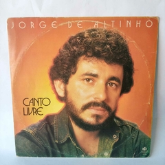 Lp Jorge De Altinho - Canto Livre