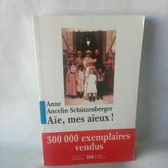 Livro Aie, mes aieux! (Em francês) Importado