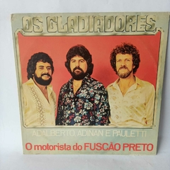 Lp Os Gladiadores - O motorista do Fuscão Preto