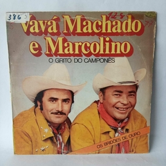 LP Vavá Machado e Marcolino - O Grito do camponês