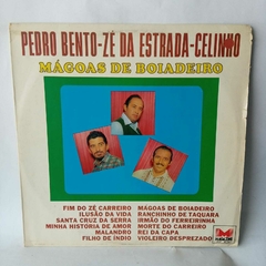 Lp Pedro Bento - Zé da Estrada - Celinho - Mágoas de boiadeiro