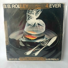 Lp B.B Rolley - 4 ever