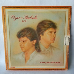 Lp Cezar e Paulinho - O meu jeito de amar vol.9 com encarte