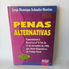 Livro Penas alternativas - Jorge Henrique Schaefer Martins