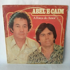 Lp Abel e Caim - A força do amor