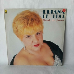 Lp Eliana de Lima - Drink do amor