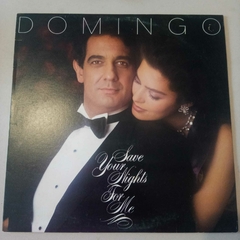 LP Placido Domingo - Save your night for me