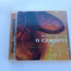 Cd Banda Crent´s - O caminho