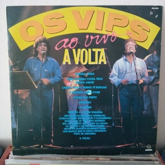 Lp Os Vips - Ao vivo A volta (1990)