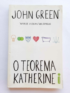 LIVRO O TEOREMA KATHERINE - JOHN GREEN