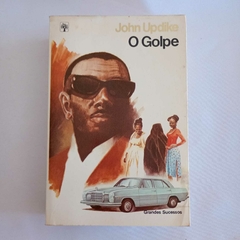 Livro O Golpe - John Updike