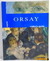 Françoise Bayle - Livro Orsay - Visitors Guide (Guia para Visitantes)
