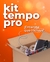 Kit Tempo PRO