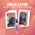 Kit Milk Love 250ml - Cosmoweb Digital LTDA