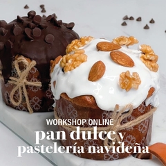 Workshop online de Pan dulce y pasteieria navideña