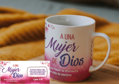 TAZA A UNA MUJER DE DIOS