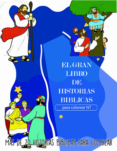 EL GRAN LIBRO DE HISTORIAS BIBLICAS PARA COLOREAR NT - comprar en línea