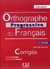 Orthographe Progressive du Français - Débutant (2e édition) Corrigés