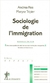 SOCIOLOGIE DE L'IMMIGRATION