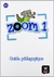 Zoom 1 - Guide pédagogique