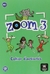 Zoom 3 - Cahier d'activités FLE + CD