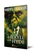 The strange case of Dr Jekyll y Mr hyde