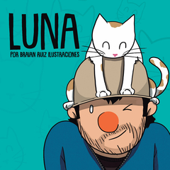 "Luna" - Mi primer novela grafica - Braian Ruiz