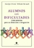 ALUMNOS CON DIFICULTADES