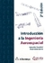 INTRODUCCION INGENIERIA AEREOESPACIAL 2/ED