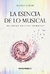 ESENCIA DE LO MUSICAL LA
