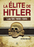 ELITE DE HITLER - LAS SS 1939 / 1945